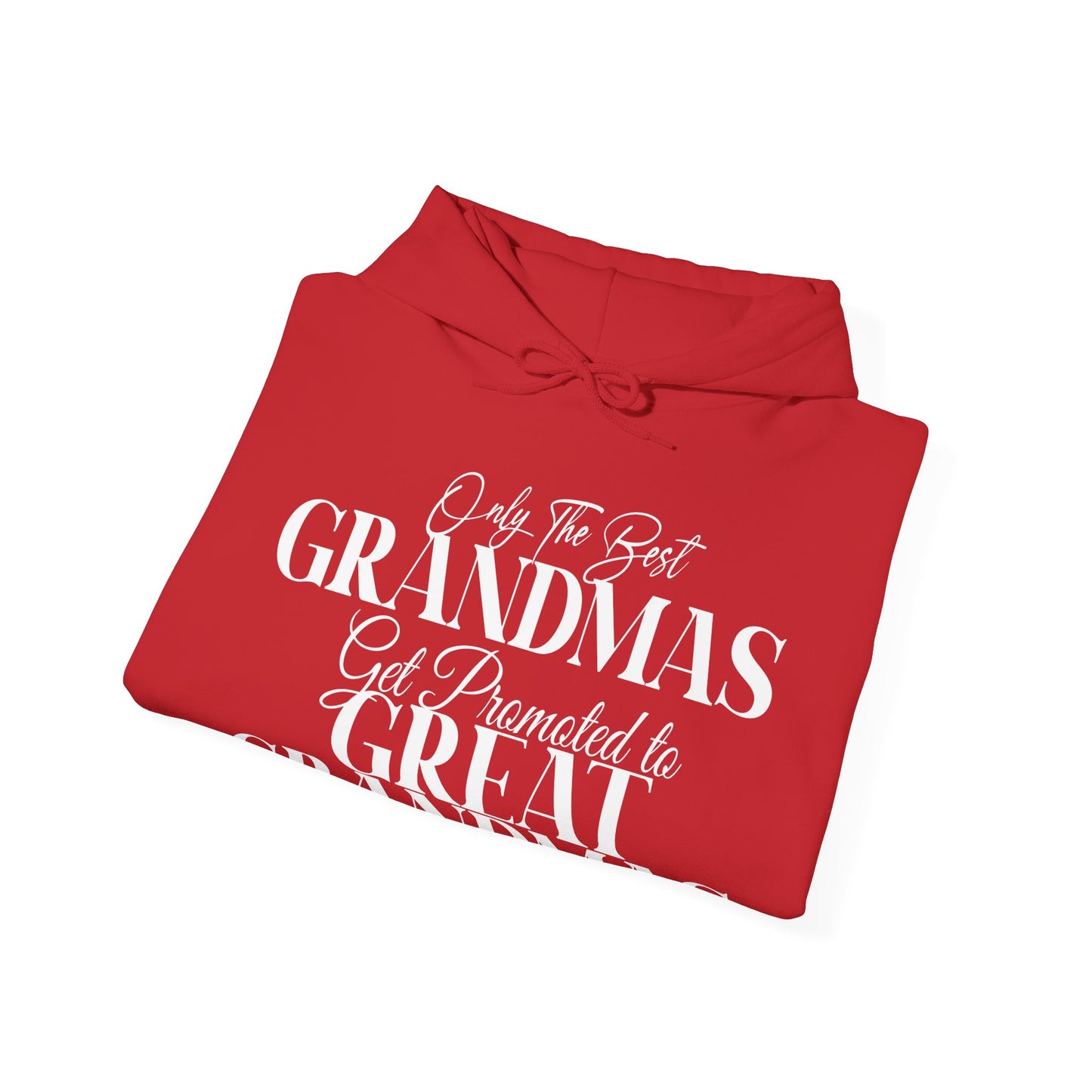 Only The Best Grandmas Get Promoted Hoodie 2