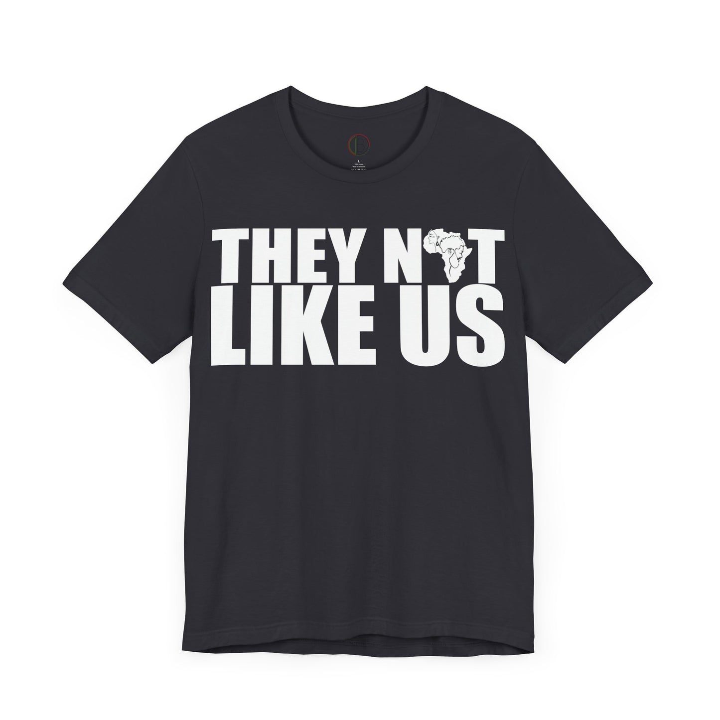 They Not Like Us Tee