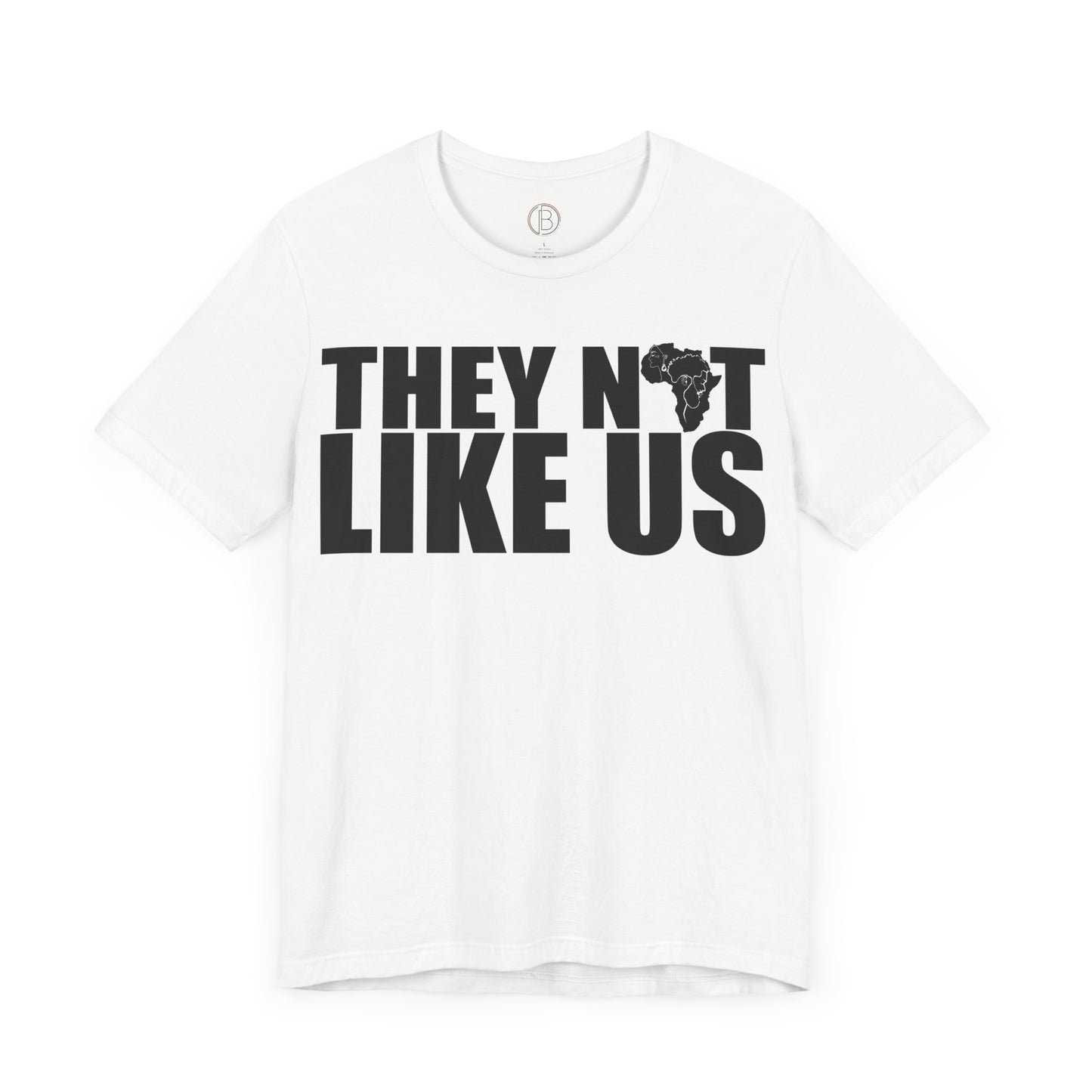 They Not Like Us Tee