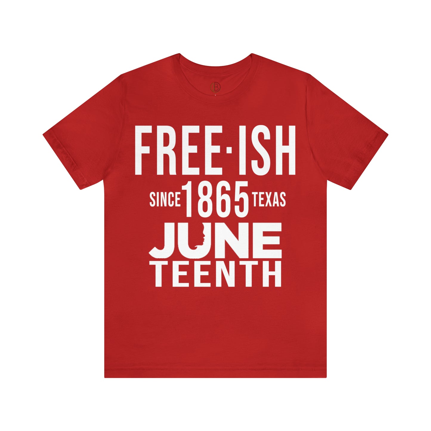 Juneteenth Freeish Tee