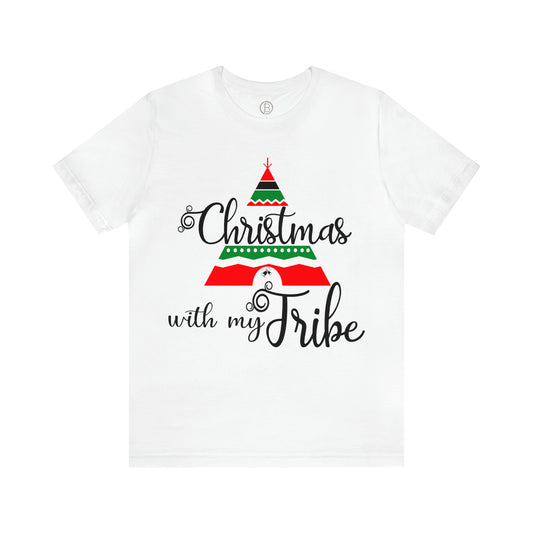 Christmas With My Tribe Tee