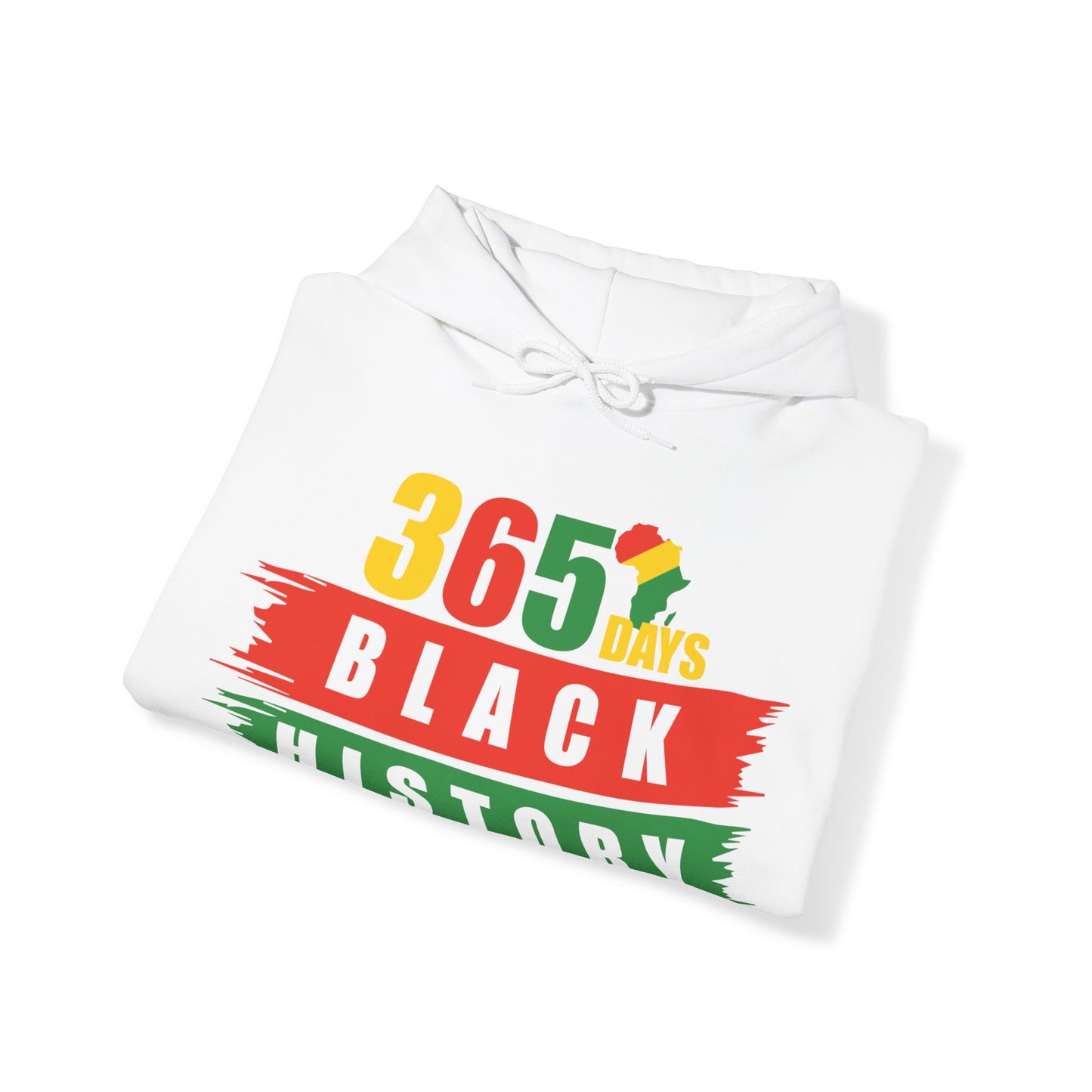 Black History 365 Days Hoodie