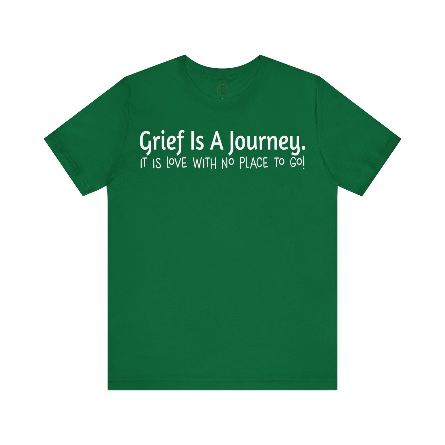 Grief Is A Journey Tee