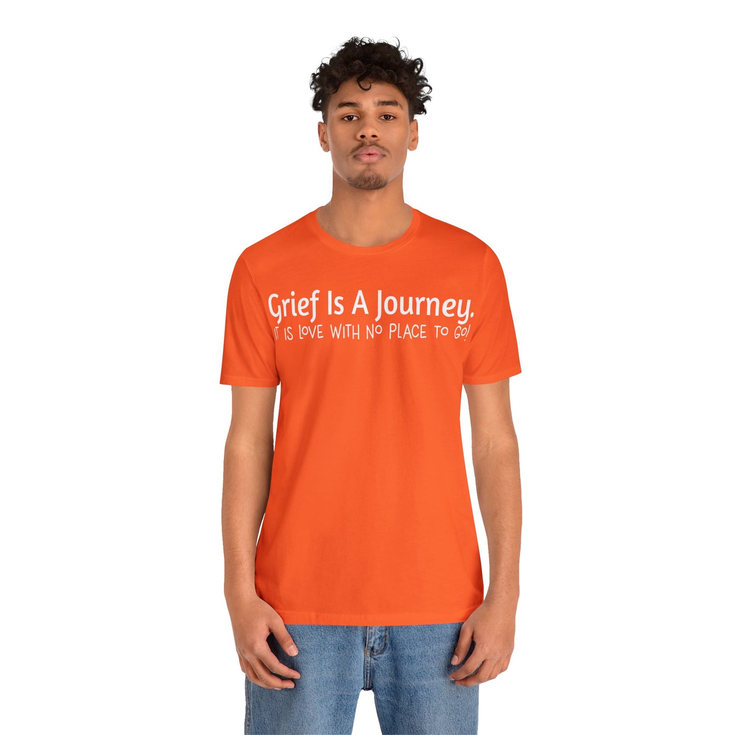 Grief Is A Journey Tee