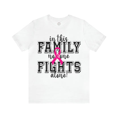 Family Fighting With You - Breast Cancer Awareness Tee