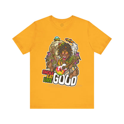 Smoke, Eat, Live Good Tee