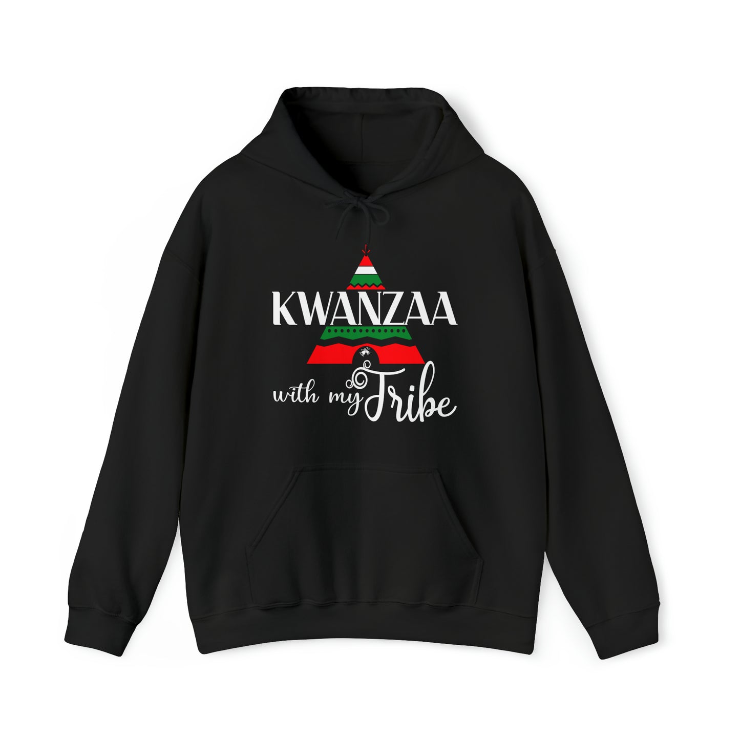 Kwanzaa With My Tribe Hoodie